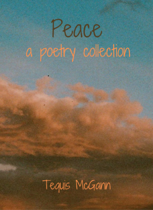 Peace: a poetry collection